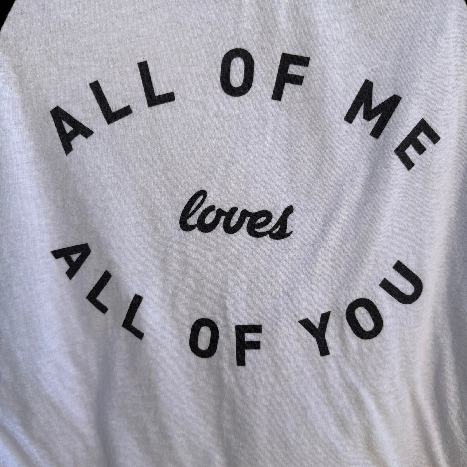 Poetry All Of Me Loves All Of You Raglan Baseball Tee Soft Girl White Womens M